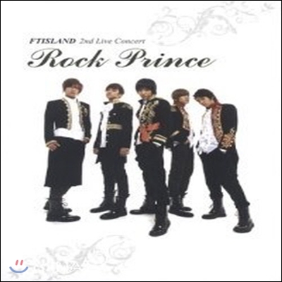 [중고] 에프티 아일랜드 (FT Island) / 2nd Live Concert : Rock Prince (CD+DVD)