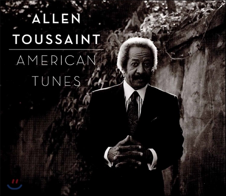 Allen Toussaint (앨런 투세인트) - American Tunes