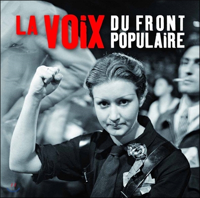 La Voix Du Front Populaire (인민전선의 목소리)