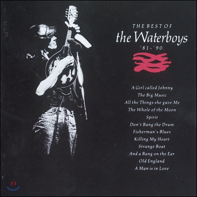 The Waterboys (더 워터보이즈) - The Best Of The Waterboys &#39;81-90