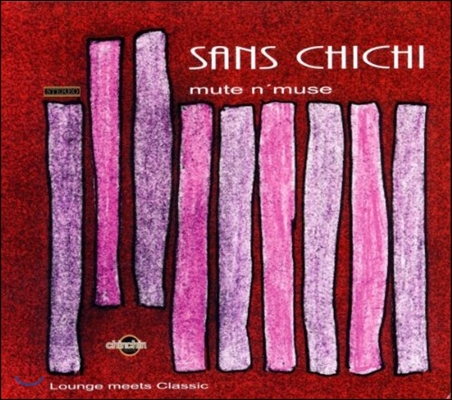 Sans Chichi (샌스 치치) - Mute N`M (Digipack)