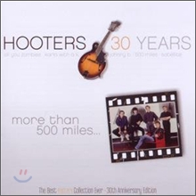 Hooters - More Than 500 Miles: The Best Hooters Collection Ever (30th Anniversary Edition)