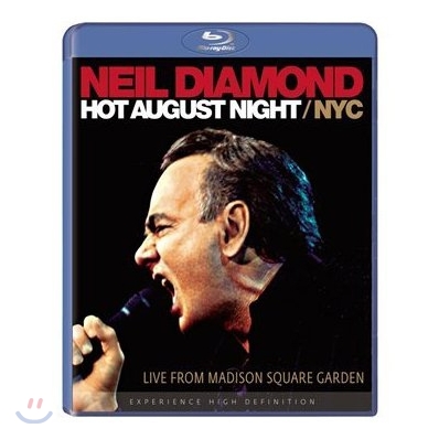 Neil Diamond - Hot August Night/NYC: Live from Madison Square Garden