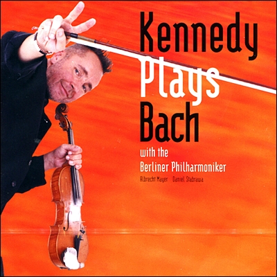 Nigel Kennedy 바흐: 바이올린 협주곡집 (Bach: Violin Concerto BWV 1042 1060 1041 1043) 나이젤 케네디