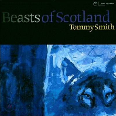 Tommy Smith - Beasts Of Scotland