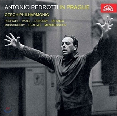 Antonio Pedrotti 프라하의 페드로티 - 레스피기 / 라벨 / 무소르그스키 / 드뷔시 / 브람스 (Pedrotti in Prague - Ravel, Respighi, Mussorgsky, Debussy, Brahms, Mendelssohn) 체코 필하모닉 오케스트라