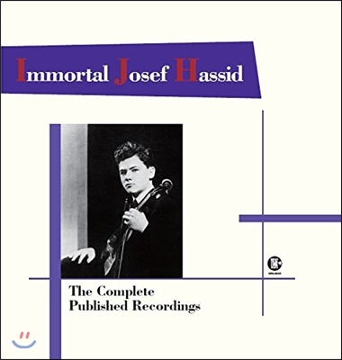 불멸의 바이올리니스트 - 요제프 하시드 레코딩 전집 (Immortal Josef Hassid - The Complete Published Recordings) [LP]
