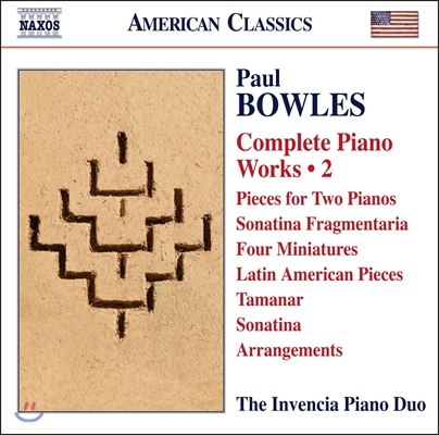 Invencia Piano Duo 폴 볼스: 피아노 작품 2집 (Paul Bowles: Complete Piano Works, Vol. 2) 인벤시아 피아노 듀오