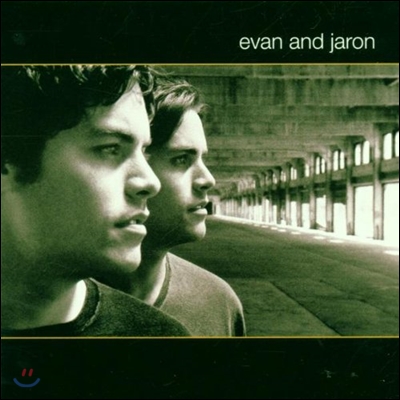 Evan And Jaron (에반 앤드 재런) - Evan And Jaron [미국반][미개봉]