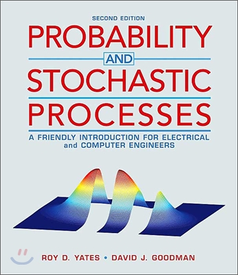 [중고-상] Probability and Stochastic Processes: A Friendly Introduction for Electrical and Computer Engineers