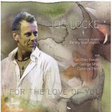 Joe Locke - For The Love Of You