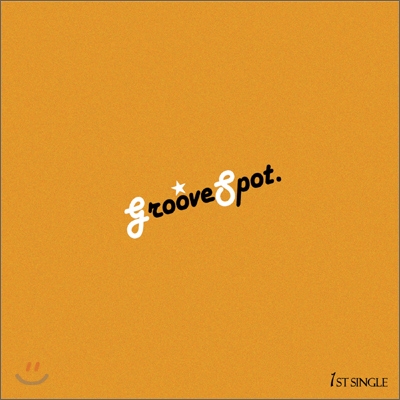 그루브 스팟 (Groove Spot) - Groove Spot