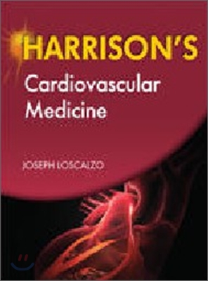 Harrison's Cardiovascular Medicine