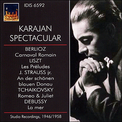 Herbert von Karajan 리스트 : 전주곡 / 차이코프스키: 로미오와 줄리엣 / 드뷔시: 바다 (Karajan Spectacular Vol. 1)