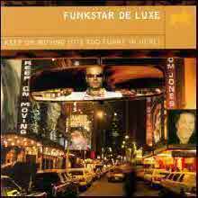 Funkstar De Luxe - Keep On Moving (It's Too Funky In Here) (미개봉)