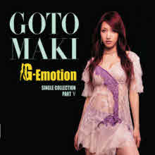Goto Maki - Single Collection Part 5 : G-Emotion [3CD+1DVD+Hello! Project Artist Photo Card 3종] (미개봉/single)