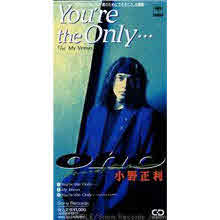 오노 마사토시 (小野正利) - You're the Only... (일본수입/single/srdl3513)