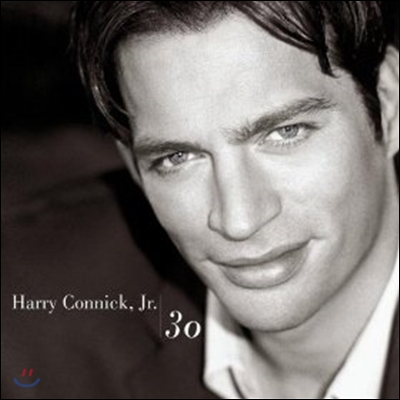 Harry Connick Jr. (해리 코닉 주니어) - 30