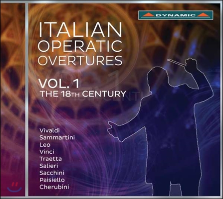 18세기 이탈리아 오페라 서곡 1집 - 비발디 / 사마르티니 / 살리에리 / 케루비니 외 (Italian Operatic Overtures Vol. 1: The 18th Century - Vivaldi / Sammartini / Salieri / Cherubini)