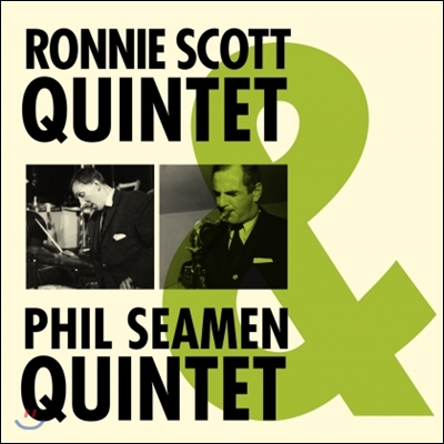 Ronnie Scott, Phil Seamen (로니 스캇, 필 시먼) - The Ronnie Scott Quintet and The Phil Seamen Quintet  [LP]