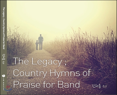 전태준 1집 - The Legacy, Country Hymns of Praise for Band 