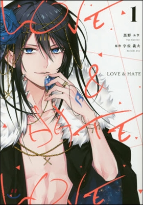 LOVE&amp;HATE   1