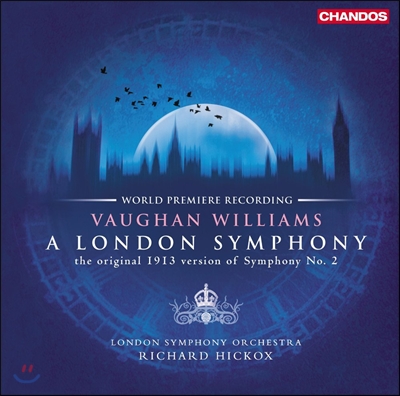 Richard Hickox 본 윌리엄스: 교향곡 2번 `런던` (Ralph Vaughan Williams: Symphony No. 2, &quot;A London Symphony&quot;) [LP]