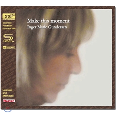 Inger Marie Gundersen (잉거 마리 군데르센) - Make This Moment [XRCD]