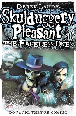 The Faceless Ones (Skulduggery Pleasant - book 3)