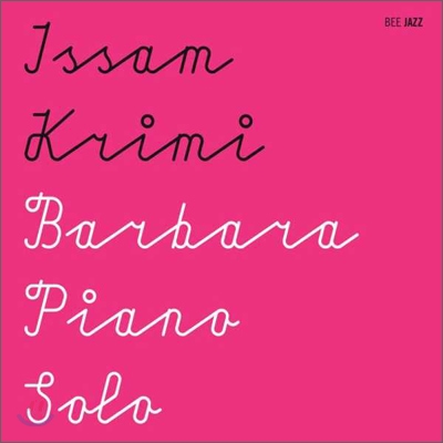 Issam Krimi - Barbara Piano Solo