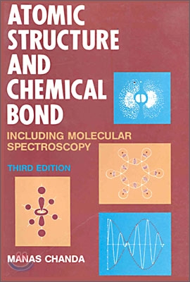 [Chanda]Atomic Structure and Chemical Bond : Including Molecular Spectroscopy, 3/E