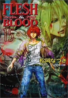 FLESH&amp;BLOOD(15)