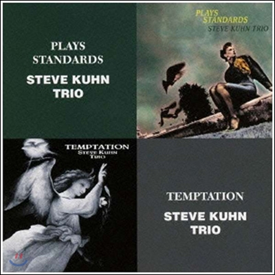 Steve Kuhn Trio (스티브 쿤 트리오) - Plays Standards / Temptation