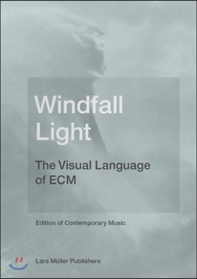 Windfall Light - The Visual Language of ECM (ECM 레이블 앨범 커버 아트북)
