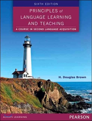 Principles of Language Learning and Teaching (Paperback, 6, Revised)