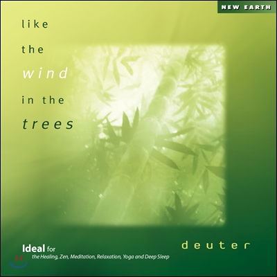 Deuter (도이터) - Like the Wind in the Trees (나무 사이로 부는 바람처럼)