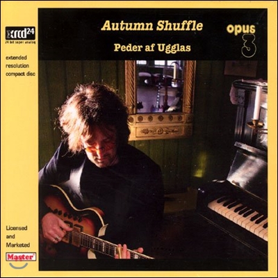 Peder af Ugglas (페더 아프 우글라스) - Autumn Shuffle [XRCD]