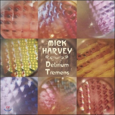 Mick Harvey (믹 하비) - 3집 Delirium Tremens [LP]