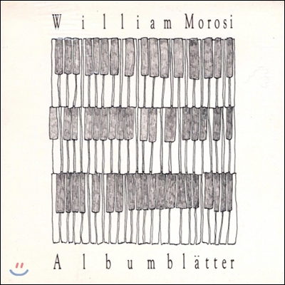 William Morosi (윌리엄 모로시) - Albumblatter