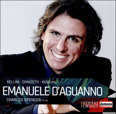 Emanuele d&#39;Aguanno 엠마누엘 다과노가 부르는 벨칸토 아리아: 벨리니 / 도니제티 / 로시니 (Bellini, Donizetti, Rossini: Bel Canto Arias)