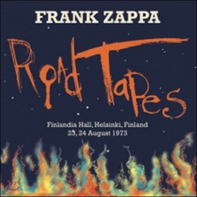 Frank Zappa (프랭크 자파) - Road Tapes Venue #2: Finlandia Hall, Helsinki, Finland (로드 테잎 3 - 1973년 8월 헬싱키 라이브)