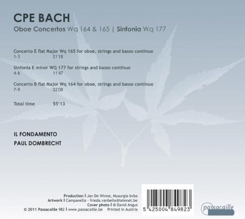 Il Fondamento 칼 필립 엠마누엘 바흐: 오보에 협주곡, 신포니아 (C.P.E. Bach: Oboe Concertos Wq164&165, Sinfonia Wq177)