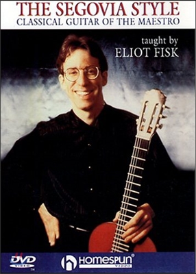 Eliot Fisk (엘리어트 피스크) - The Segovia Style Dvd