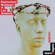Marco Ongaro - Esplosioni Nucleari A Los Alamos