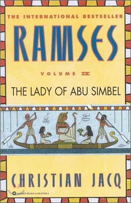 Ramses: The Lady of Abu Simbel - Volume IV