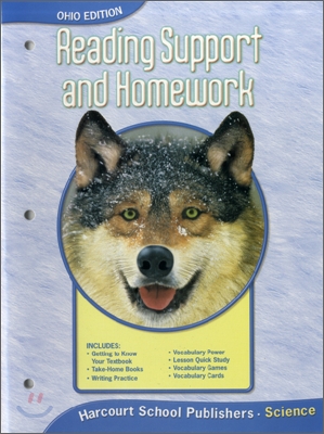 Harcourt Science Grade 4 (Ohio Edition) : Reading Support &amp; Homework