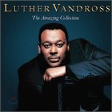 Luther Vandross - The Amazing Collection