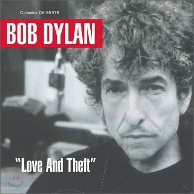 Bob Dylan (밥 딜런) - Love And Theft