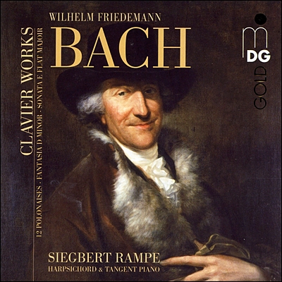 Siegbert Rampe 빌헬름 프리데만 바흐: 건반 작품집 (Wilhelm Friedemann Bach: Clavier Works) 