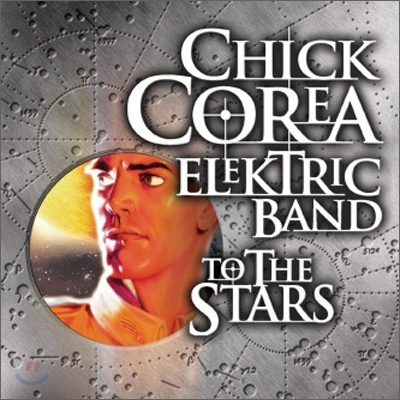 Chick Corea Elektric Band - To The Stars